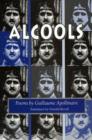 Alcools : Poems - Book