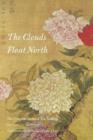 The Clouds Float North - Book