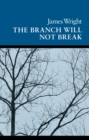 The Branch Will Not Break - eBook