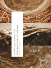 Edges & Fray : On Language, Presence, and (invisible) Animal Architectures - Book