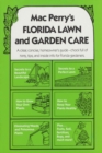Mac Perry's Florida Lawn and Garden Care - Book