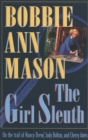 The Girl Sleuth : On the Trail of Nancy Drew, Judy Bolton and Cherry Ames - Book