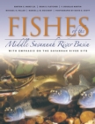 Fishes of the Middle Savannah River Basin : With Emphasis on the Savannah River Site - Book