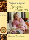 Nathalie Dupree's Southern Memories : Recipes and Reminiscences - Book