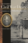 Sam Richards's Civil War Diary : A Chronicle of the Atlanta Home Front - Book