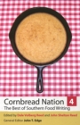 Cornbread Nation 4 : The Best of Southern Food Writing - Book