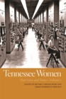 Tennessee Women : Their Lives and Times - Volume 2 - Book