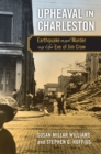 Upheaval in Charleston : Earthquake and Murder on the Eve of Jim Crow - eBook