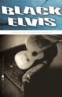 Black Elvis : Stories - eBook