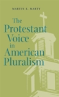 The Protestant Voice in American Pluralism - eBook