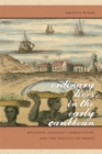 Ordinary Lives in the Early Caribbean : Religion, Colonial Competition, and the Politics of Profit - eBook