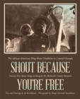 Shout Because You're Free : The African American Ring Shout Tradition in Coastal Georgia - Book