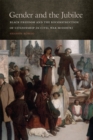 Gender and the Jubilee : Black Freedom and the Reconstruction of Citizenship in Civil War Missouri - eBook