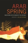 Arab Spring : Negotiating in the Shadow of the Intifadat - eBook