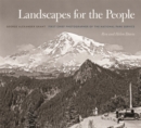 Landscapes for the People : George Alexander Grant, First Chief Photographer of the National Park Service - Book