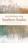Keywords for Southern Studies - eBook
