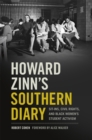 Howard Zinn's Southern Diary : Sit-ins, Civil Rights, and Black Women's Student Activism - Book