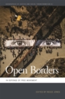 Open Borders : In Defense of Free Movement - eBook