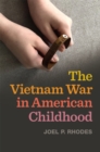 The Vietnam War in American Childhood - Book