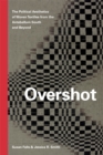 Overshot : The Political Aesthetics of Woven Textiles from the Antebellum South and Beyond - Book