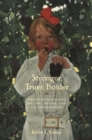 Stronger, Truer, Bolder : Nineteenth-Century American Children's Writing, Nature, and the Environment - eBook