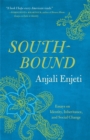 Southbound : Essays on Identity, Inheritance, and Social Change - Book