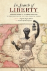 In Search of Liberty : African American Internationalism in the Nineteenth-Century Atlantic World - eBook