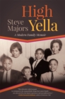 High Yella : A Modern Family Memoir - Book