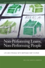 Non-Performing Loans, Non-Performing People : Life and Struggle with Mortgage Debt in Spain - Book