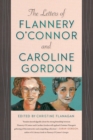 The Letters of Flannery O'Connor and Caroline Gordon - Book