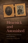 Heartsick and Astonished : Divorce in Civil War-Era West Virginia - eBook