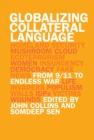 Globalizing Collateral Language : From 9/11 to Endless War - eBook