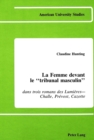 La Femme Devant le Tribunal Masculin : Dans Trois Romans des Lumieres - Challe, Prevost, Cazotte - Book