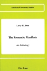 The Romantic Manifesto : An Anthology - Book