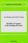 The Role of Cognates in the Teaching of French - Book