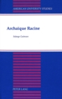 Archaique Racine - Book