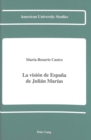 La Vision de Espana de Julian Marias - Book