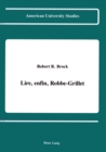 Lire, Enfin, Robbe-Grillet - Book