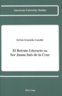 El Retrato Literario en sor Juana Ines de la Cruz - Book