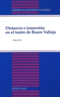Distancia e Inmersion En El Teatro De Buero Vallejo - Book