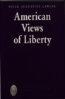 American Views of Liberty - Book