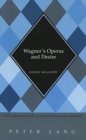 Wagner's Operas and Desire - Book