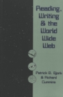 Reading, Writing and the World Wide Web - Book