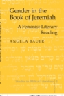 Gender in the Book of Jeremiah : A Feminist-literary Reading - Book