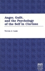 Anger, Guilt, and the Psychology of the Self in Clarissa - Book