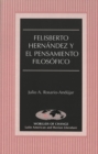 Felisberto Hernandez y el Pensamiento Filosofico - Book