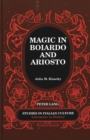 Magic in Boiardo and Ariosto - Book