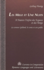 Mille et Une Nuits : A Travers L'infini des Espaces et des Temps : le Conteur Galland, le Conte et Son Public - Book