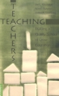 Teaching Teachers : Building a Quality School of Urban Education - Book