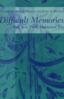 Difficult Memories : Talk in a (post) Holocaust Era - Book